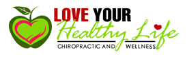Love your healthy life Chiropractic and Wellness
