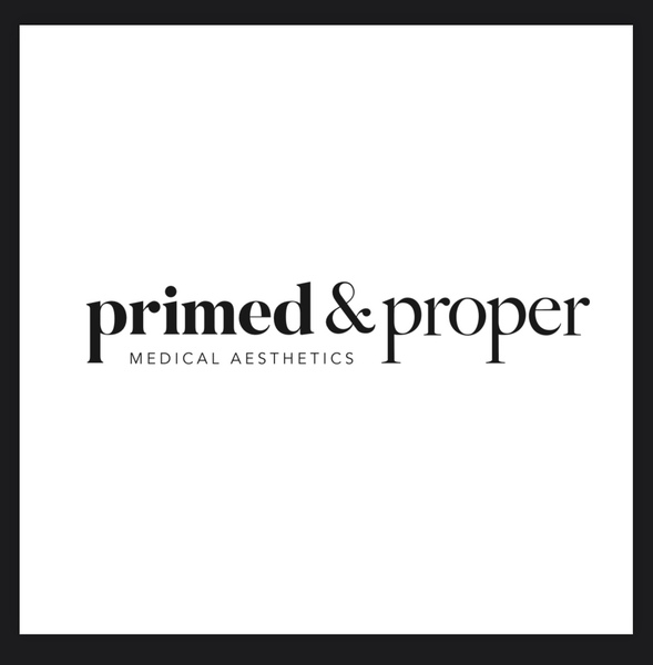 Primed & Proper Medical Aesthetics