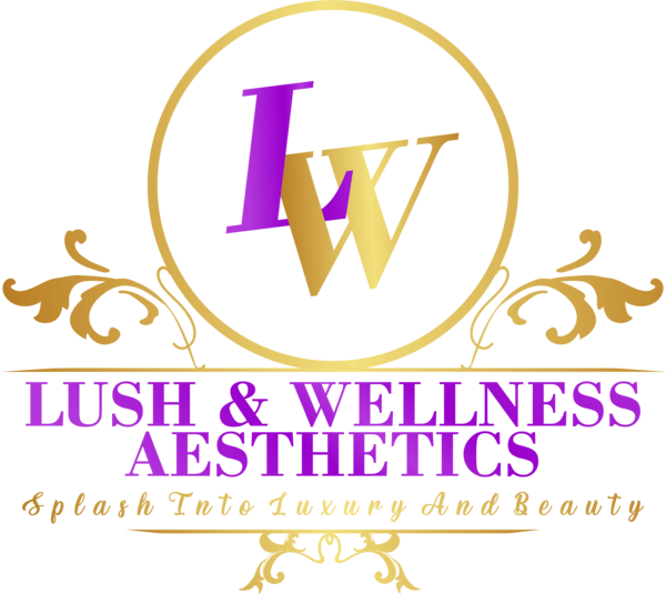 LUSH AND WELLNESS AESTHETICS 