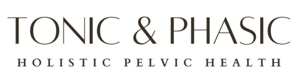 Tonic & Phasic Holistic Pelvic Health